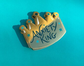 Gold Metallic Anxiety King Sticker