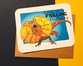 Frilled Lizard Birthday Card: Reptile Pun Card
