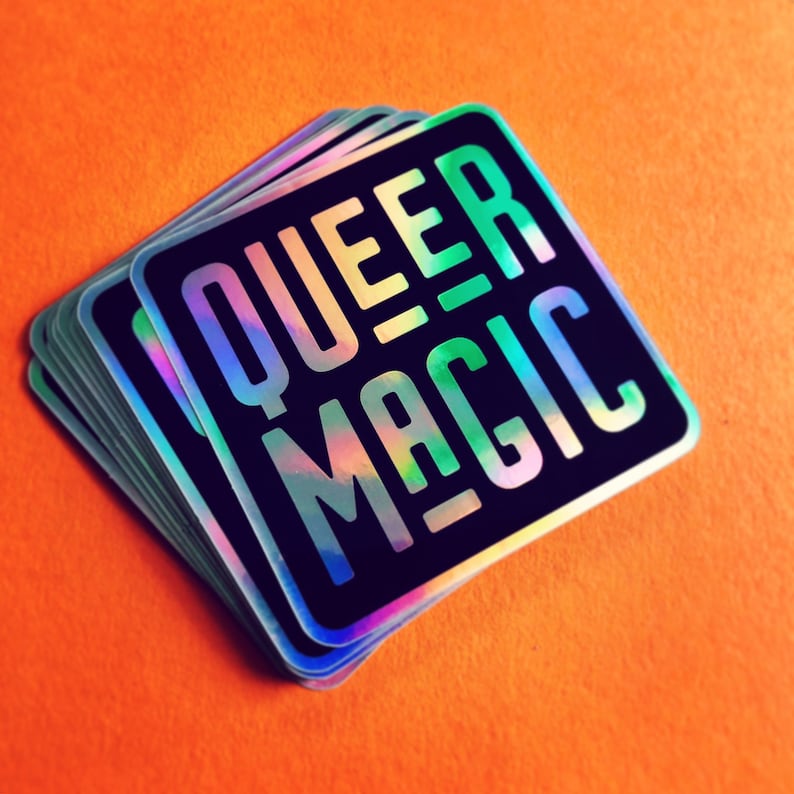 Queer Magic Vinyl Sticker Holographic Queer Magic Sticker Queer Pride Sticker Black