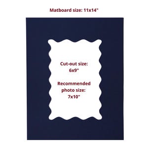 May include: A navy blue rectangular matboard with a wavy-edged central cut-out. Text reads: Navy Wavy Mat, Matboard size: 11x14", Cut-out size: 6x9", Recommended photo size: 7x10". The matboard is a solid dark blue color with a smooth, flat finish.