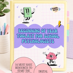 May include: A yellow binder with a white cover featuring a purple cloud shape, grid lines, and text reading BEGINNING OF YEAR TOOLKIT FOR SCHOOL PSYCHOLOGISTS. It includes cartoon illustrations of a green notebook and a pink brain with arms and legs.