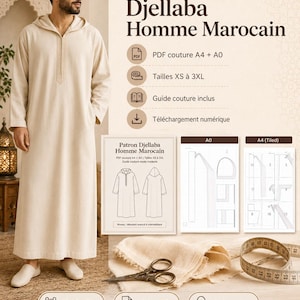 Könnte beinhalten: Ein beiges Djellaba-Marokkaner-Muster mit dem Text "Patron Djellaba Homme Marocain". Das Bild zeigt einen Mann in einem beigen Djellaba, Schnittmuster, eine Schere und ein Maßband. Das Muster umfasst die Größen XS bis 3XL.