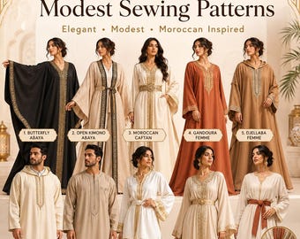 May include: A digital sewing pattern collection showcasing 10 Moroccan and modest designs, including abayas, caftans, and dresses. The image displays various styles in neutral tones, with gold embroidery. The text reads "10 Moroccan & Modest Sewing Patterns."