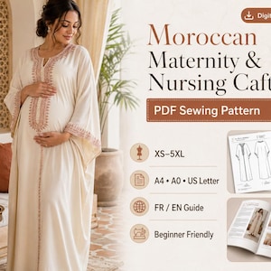 May include: A cream-colored caftan with intricate rust-colored embroidery along the neckline and sleeves. The text reads Moroccan Maternity & Nursing Caftan, PDF Sewing Pattern, XS-5XL, A4, A0, US Letter, FR / EN Guide, and Beginner Friendly.