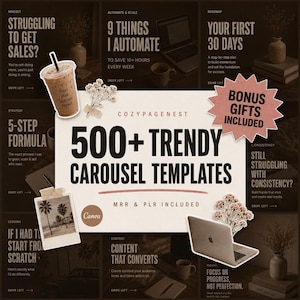 May include: A promotional graphic with the text "500+ Trendy Carousel Templates" and "Bonus Gifts Included." The image features a coffee drink, a laptop, and various text blocks with phrases like "Struggling to Get Sales?" and "Your First 30 Days."