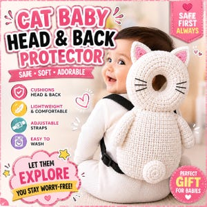May include: A white crocheted cat-shaped baby head and back protector with black embroidered whiskers, pink inner ears, and a small tail. The accessory features black adjustable straps and is worn like a backpack to provide cushioning for infants.