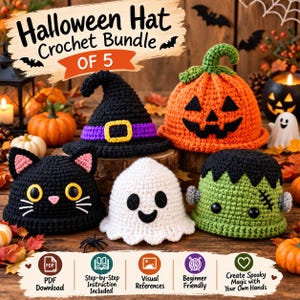 May include: A crochet bundle of five Halloween hats featuring a black witch hat with a purple band, an orange pumpkin, a black cat, a white ghost, and a green monster. The text reads Halloween Hat Crochet Bundle OF 5, PDF Download, Step-by-Step Instruction Included, Visual References, Beginner Friendly, Create Spooky Magic with Your Own Hands.