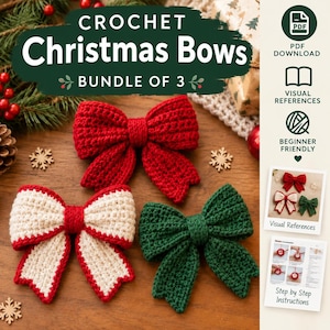 May include: A digital pattern bundle for three crochet Christmas bows. The set includes a solid red bow, a solid green bow, and a cream-colored bow with red trim. The image features text reading CROCHET Christmas Bows BUNDLE OF 3.