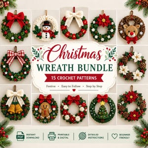 Pode incluir: Uma coleção digital de 15 padrões de crochê para guirlandas de Natal, com vários designs como boneco de neve, rena, boneco de gengibre e sinos. O texto central diz Christmas WREATH BUNDLE 15 CROCHET PATTERNS, com ícones de PDF, impressora e coração.