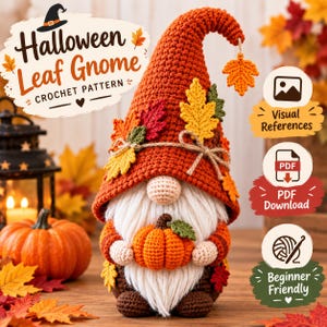 Op de afbeelding: Een haakpatroon van een Halloween Leaf Gnome met een hoge oranje muts versierd met kleurrijke stoffen bladeren, een witte garenbaard en een kleine oranje pompoen in de handen, inclusief tekst en iconen voor referentie.