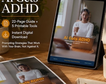 Puede incluir: Un producto digital titulado AI Gets ADHD, que incluye una guía de 22 páginas y 5 herramientas imprimibles. La portada muestra a una persona sosteniendo una taza, con el texto: AI Gets ADHD, Prompting Strategies That Work With Your Brain, Not Against It.