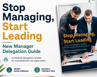 Puede incluir: Un producto de descarga digital titulado "Stop Managing, Start Leading: New Manager Delegation Guide". La portada presenta una foto de un grupo de personas mirando un documento. La guía incluye 5 herramientas imprimibles y está diseñada para nuevos supervisores.