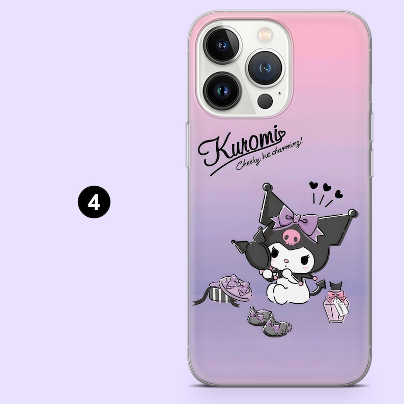 May include: A phone case with a gradient pink and purple background. The case features a cartoon character with a black head, a pink bow, and the text "Kuromi, Cheeky but charming!" The case also has a black number 4.
