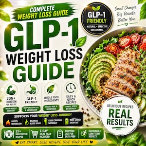 Può includere: Una guida per la perdita di peso con la scritta "GLP-1 WEIGHT LOSS GUIDE" in grandi lettere verdi. L'immagine include una ciotola di cibo con pollo, avocado e pomodori e icone che promuovono un'alimentazione sana e ricette.