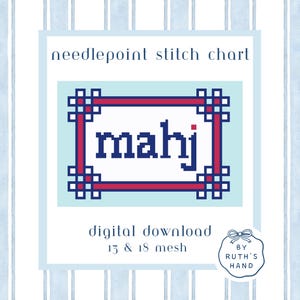 以下が含まれることがあります： 青と赤のフレームに「mahj」という名前が入ったデジタルニードルポイントステッチチャート。テキスト「デジタルダウンロード」と「13＆18メッシュ」も含まれています。画像には、水色と白のストライプの背景と、「BY RUTH'S HAND」と書かれたロゴがあります。