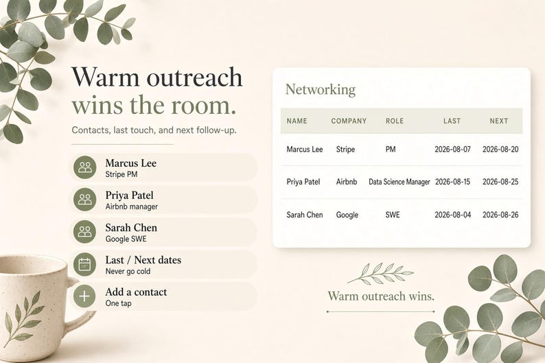 May include: A digital interface display featuring the text Warm outreach wins the room and a networking table with columns for name, company, role, last, and next dates. The layout includes contact entries for Marcus Lee, Priya Patel, and Sarah Chen.