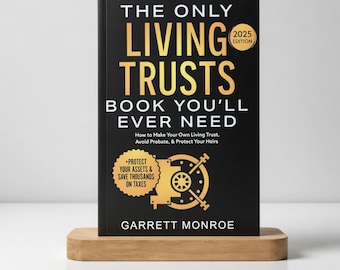 Living Trusts Book 2025 - Make Your Own Trust & Avoid Probate