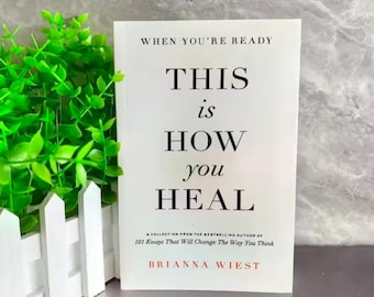 This Is How You Heal Book by Brianna Wiest | Self Growth Reading