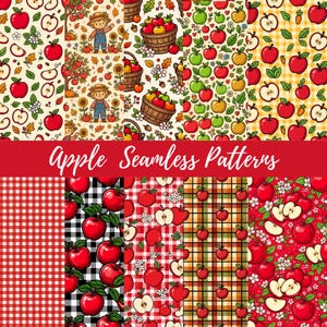 May include: A collection of seamless digital patterns featuring red and green apples, apple slices, wooden baskets, sunflowers, and scarecrows on various backgrounds including gingham, plaid, and solid colors with the text Apple Seamless Patterns.