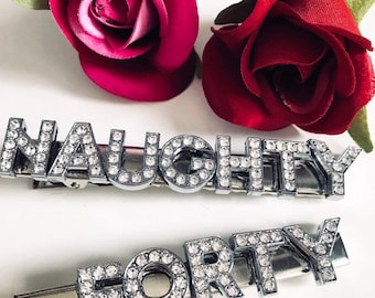 40th Birthday Gift, Naughty Forty Hair Clips, Fortieth birthday Hair clip, Fortieth Birthday Gift, 40th Hair clips, naughty 40  hair clip