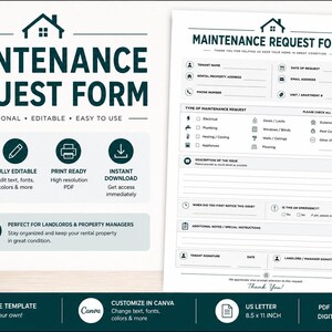 May include: A white and black maintenance request form with a house icon at the top. The form includes sections for tenant information, maintenance requests, and signatures. The form is US Letter size, 8.5 x 11 inches.