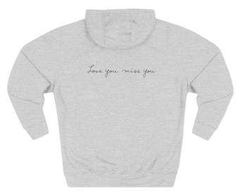 Sudadera con capucha "Te amo, te extraño": suave forro polar, texto escrito a mano, regalo significativo.
