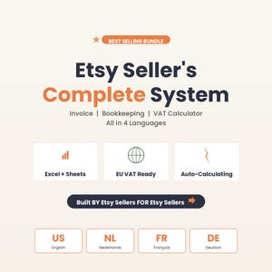 May include: An image promoting an Etsy Seller's Complete System, with invoice, bookkeeping, and VAT calculator features. It highlights Excel and Sheets compatibility, EU VAT readiness, and auto-calculating functions. Text indicates it's built by Etsy sellers.
