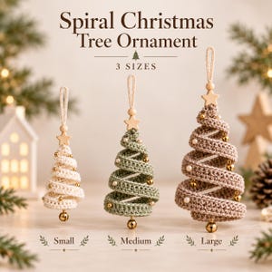 May include: Three spiral Christmas tree ornaments in small, medium, and large sizes. Each crochet tree features a wooden star topper, a hanging loop, and small gold bells and white beads. The text reads Spiral Christmas Tree Ornament 3 SIZES.