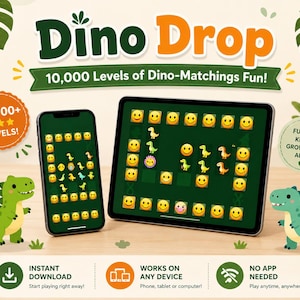 May include: A smartphone and a tablet displaying the Dino Drop matching game with emoji-style dinosaur and smiley face icons. The screen features the text Dino Drop, 10,000 Levels of Dino-Matchings Fun, 10,000+ Levels, and Fun for Kids & Grown-ups.