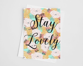 Stay Lovely - A Set of 5 Cards