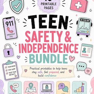May include: A digital printable bundle titled TEEN SAFETY & INDEPENDENCE BUNDLE with 10 printable pages. The design features pastel-colored icons including a shield, first aid kit, phone, bus, lock, clipboard, map, laptop, and speech bubbles.