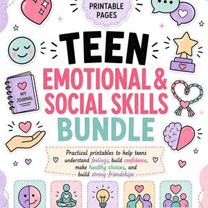 May include: A digital bundle of 10 printable pages titled Teen Emotional & Social Skills Bundle. The design features pastel-coloured illustrations including hearts, a journal, a trophy, and icons for emotions, coping skills, problem solving, and friendships.