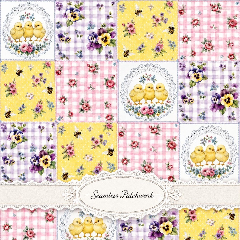 May include: A seamless patchwork fabric design featuring repeating squares of yellow with bees and flowers, pink gingham with roses, purple gingham with pansies, and circular lace frames containing three yellow chicks and floral accents.
