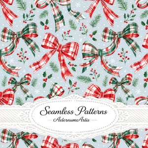 May include: A seamless pattern featuring watercolor illustrations of red and green plaid bows, holly berries, and pine sprigs on a light blue background with white dots. A white oval label with the text Seamless Patterns AeternumArtis is centered.