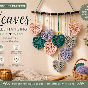 Puede incluir: Un colgante de pared de ganchillo con diseños de hojas en varios colores, como rosa, verde y gris, suspendido de una rama de madera. El texto "Leaves Wall Hanging" y "Crochet Pattern" es visible. El diseño es apto para principiantes.