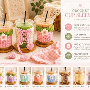 May include: Three clear plastic cups with iced beverages, each wearing a crocheted cup sleeve. The sleeves feature pink, green, and cream yarn, with decorative crochet flowers and a pink gingham ribbon lace-up design with heart-shaped ends.