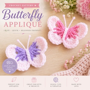Puede incluir: Patrón de ganchillo para un aplique de mariposa. La imagen muestra dos mariposas de ganchillo en tonos rosa y morado. El texto dice "Butterfly Appliqué" y "Fácil, Rápido, Principiante".