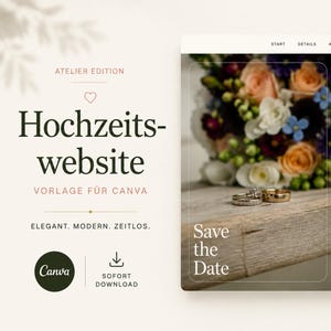 Könnte beinhalten: Eine digitale Hochzeitswebsite-Vorlage für Canva mit dem Text Hochzeits-website, Atelier Edition und Save the Date. Das Layout zeigt einen Blumenstrauß und zwei Ringe auf einer Holzoberfläche, mit den Namen Lena & Jonas und dem Datum 15. Mai 2027.
