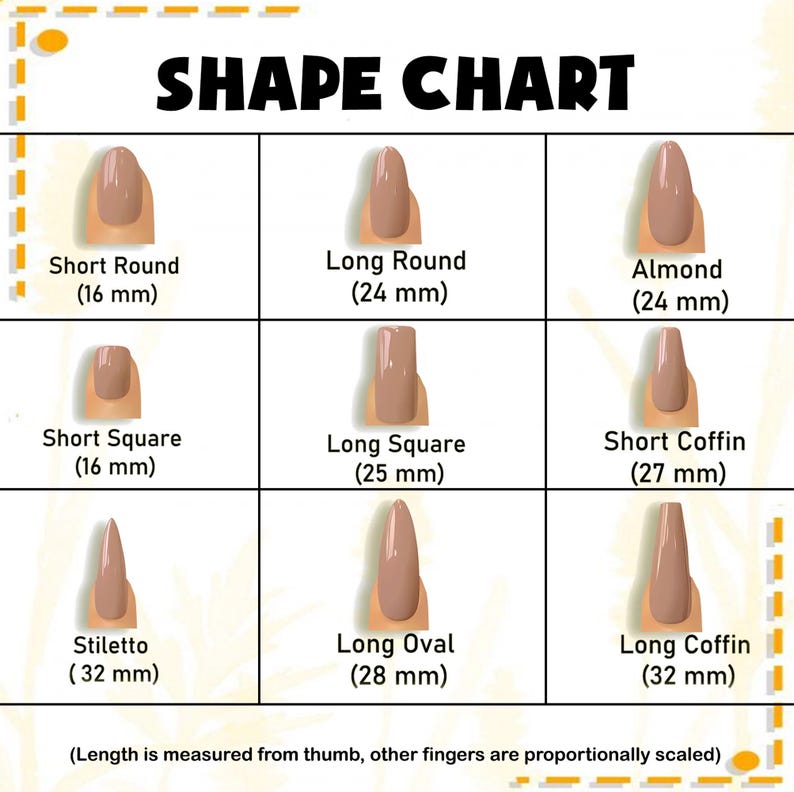 May include: A nail shape chart displays nine different nail shapes, including Short Round (16 mm), Long Round (24 mm), Almond (24 mm), Short Square (16 mm), Long Square (25 mm), Short Coffin (27 mm), Stiletto (32 mm), Long Oval (28 mm), and Long Coffin (32 mm).