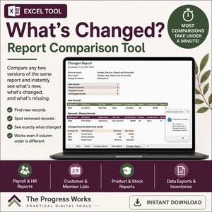 May include: A laptop displaying an Excel tool report comparison interface. The screen shows a Changes Report with tables for new, removed, and changed records. Text includes 'What's Changed? Report Comparison Tool' and 'Most comparisons take under a minute'.