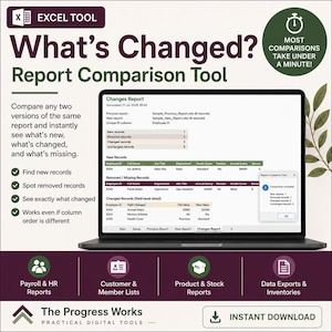 May include: A laptop displaying an Excel tool report comparison interface. The screen shows a Changes Report with tables for new, removed, and changed records. Text includes 'What's Changed? Report Comparison Tool' and 'Most comparisons take under a minute'.
