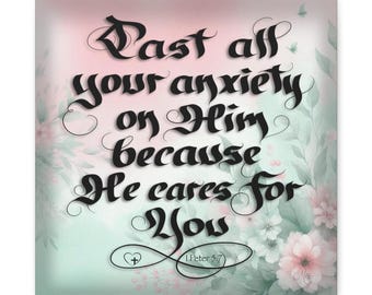 Cast All Your Anxiety on Him Calligraphy on Canvas