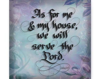 As for me & my house we will serve the Lord Calligraphy on Canvas