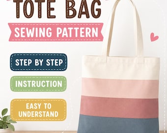 Everyday Tote Bag Sewing Pattern | Beginner Friendly DIY Tutorial (PDF Download)