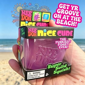 May include: A Nee Doh Nice Cube fidget toy in a clear plastic box. The purple cube is labelled "Super Solid Squish!" and "The Funkiest Fidget Ever!" The box has the text "Get Yr Groove On At The Beach!" and a warning about small parts.