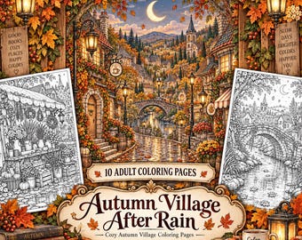 10 Fall Coloring Pages: Autumn Village After Rain, Cozy Printable Pages for Adults