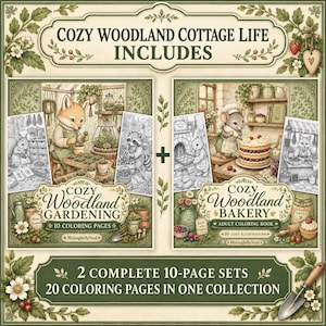 May include: A digital collection titled Cozy Woodland Cottage Life, featuring two 10-page sets: Cozy Woodland Gardening and Cozy Woodland Bakery. The set includes 20 coloring pages with illustrations of animals in garden and kitchen settings.