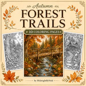 May include: A digital coloring book cover titled Autumn Forest Trails with 10 coloring pages by MidnightByVoid. The design features a central colored illustration of a wooden bridge over a stream in an autumn forest, flanked by two black and white line art pages, all framed by decorative orange maple leaves.
