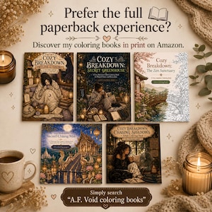 Puede incluir: Cinco libros de colorear de tapa blanda titulados Cozy Breakdown: Offline Evening, Secret Greenhouse, The Zen Sanctuary, Sacred Chiang Mai y Chasing Shadows. El texto dice: Prefer the full paperback experience? Discover my coloring books in print on Amazon.