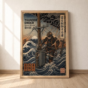 May include: A framed art print featuring a worker in protective gear repairing a utility pole amidst a stormy sea and Mount Fuji. The text reads THUNDER ORDER, Storm Warrior, and Japanese characters. The scene includes lightning and waves.